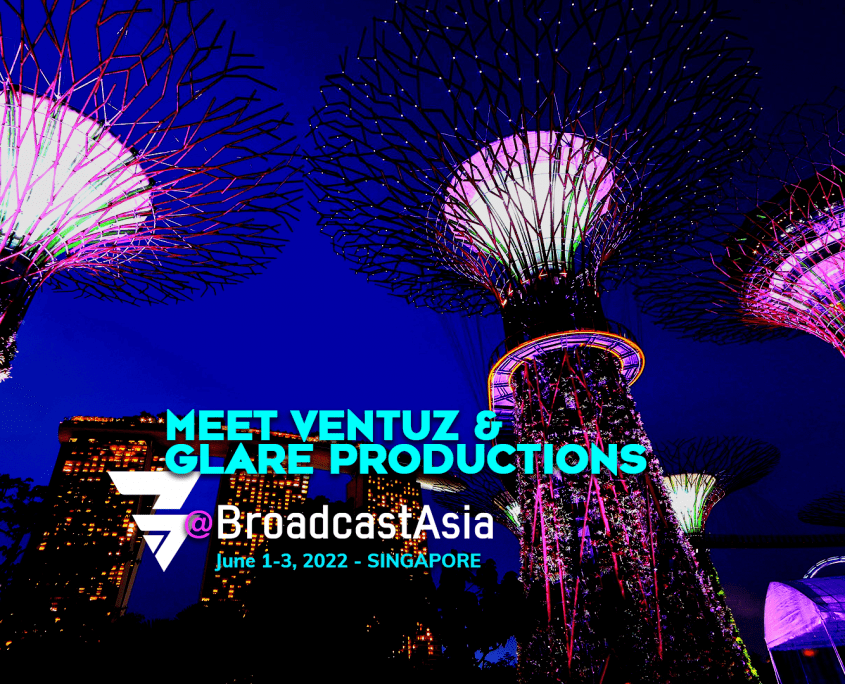 Ventuz And Glare At Broadcast Asia VENTUZ